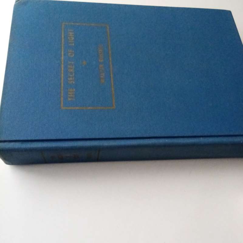 The Secret of Light by Walter Russell | Exploring the Nature of Light and the Universe Philosophy
