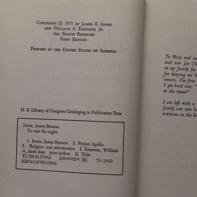 To Rule the Night: The Discovery Voyage of Astronaut Jim Irwin by James B. Journey to the Moon