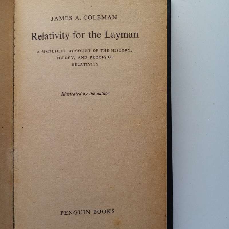 Relativity for the Layman by James A. Coleman | Simplified Introduction to Einsteins Theory