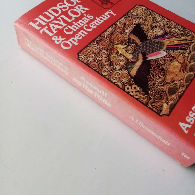 Hudson Taylor and China's Open Century, Book VI: Assault on the Nine | Biography of Hudson Taylor