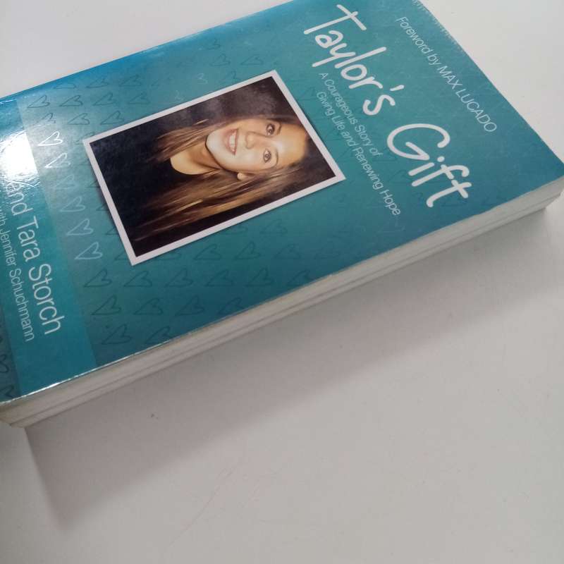 Tylor's Gift by Todd & Tara Storch