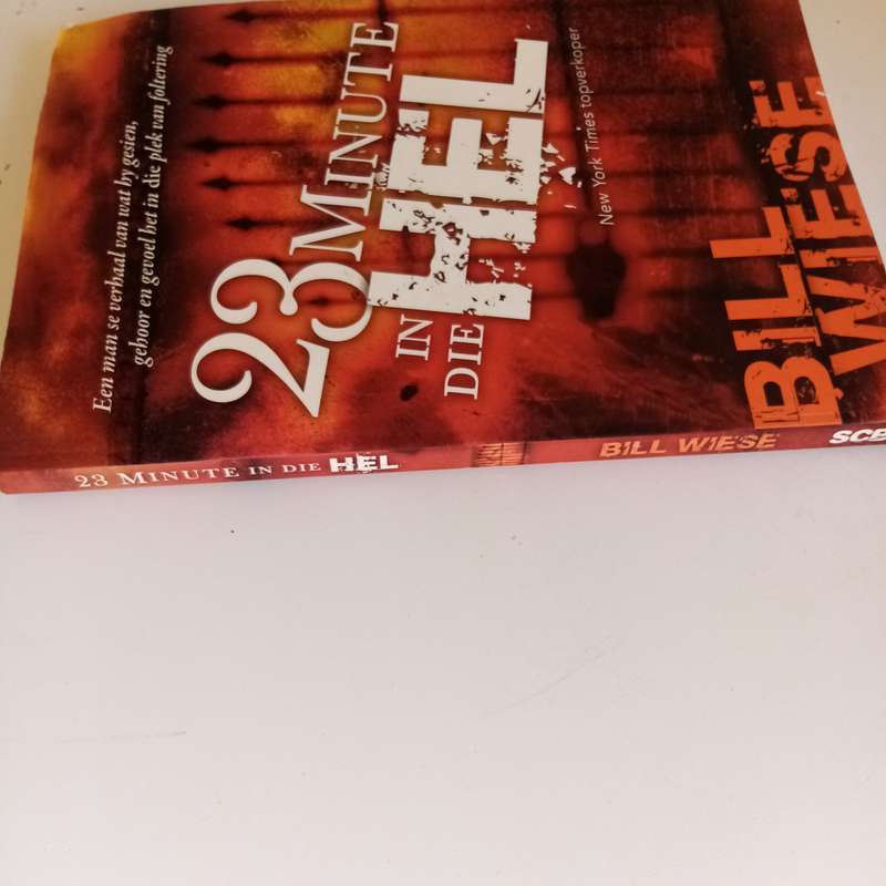 23 Minutes in Hell  Bill Wiese (Paperback)