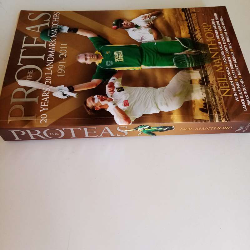 The Proteas: 20 Years, 20 Landmark Matches  Neil Manthorp (Paperback)