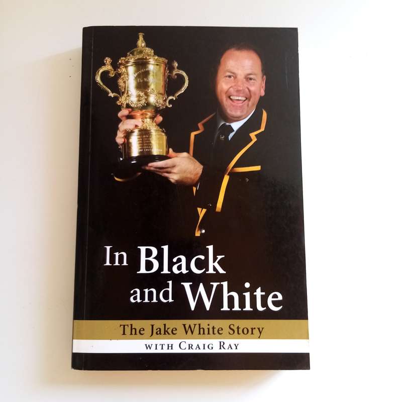 In Black and White: The Jake White Story  Craig Ray & Jake White (Paperback)
