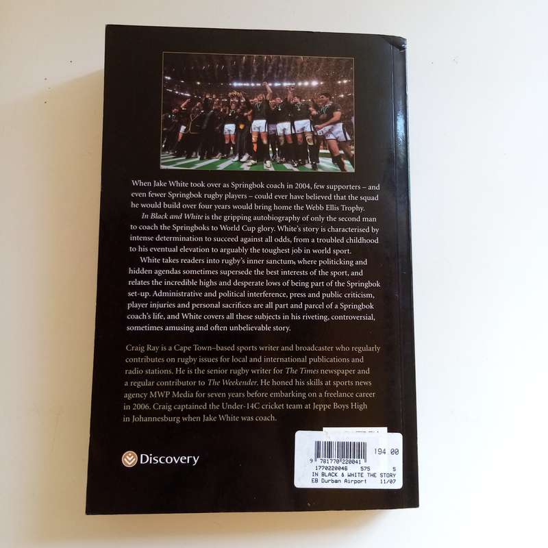 In Black and White: The Jake White Story  Craig Ray & Jake White (Paperback)