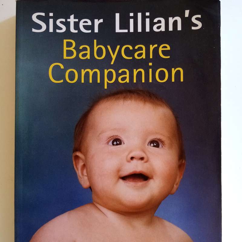 Sister Lilian's Babycare Companion  Sister Lilian