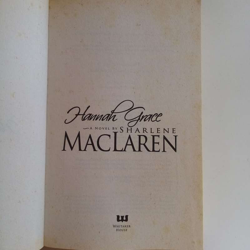 Hannah Grace  Sharlene MacLaren (Paperback)