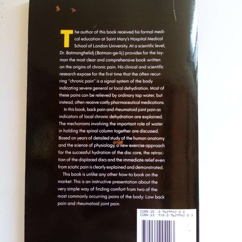 How to Deal with Back Pain and Rheumatoid Joint Pain  F. Batmanghelidj (Paperback)