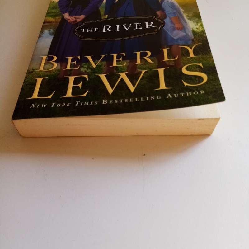 The River by Beverly Lewis  Amish Fiction, Romance, Family Drama, Faith, Forgiveness, Spiritual