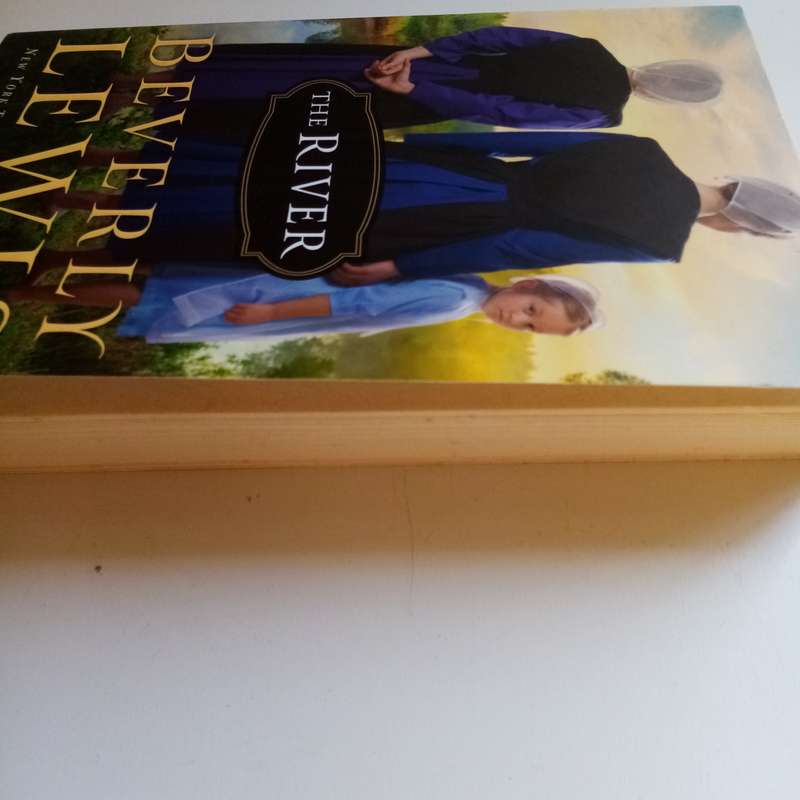 The River by Beverly Lewis  Amish Fiction, Romance, Family Drama, Faith, Forgiveness, Spiritual
