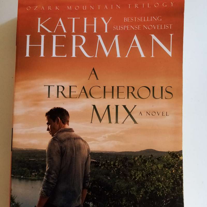 A Treacherous Mix (Ozark Mountain Trilogy Book #3) by Kathy Herman  Suspense, Christian Fiction
