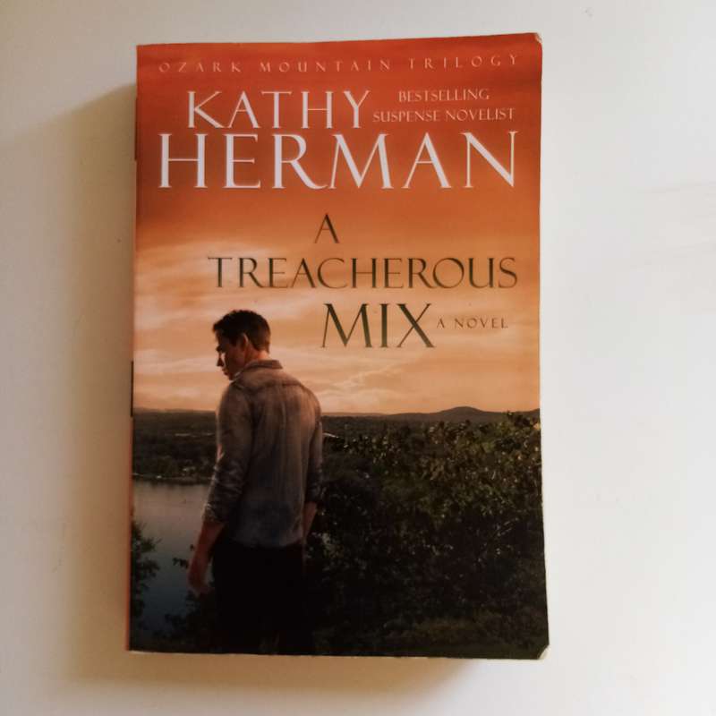 A Treacherous Mix (Ozark Mountain Trilogy Book #3) by Kathy Herman  Suspense, Christian Fiction