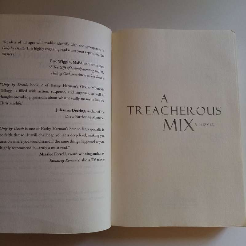 A Treacherous Mix (Ozark Mountain Trilogy Book #3) by Kathy Herman  Suspense, Christian Fiction
