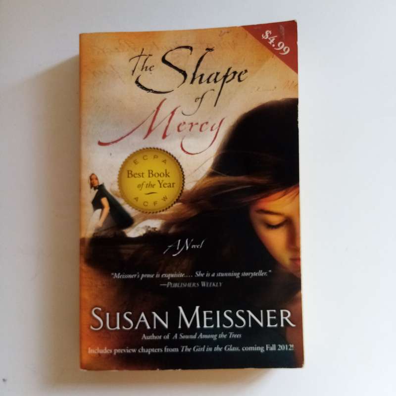 The Shape of Mercy by Susan Meissner