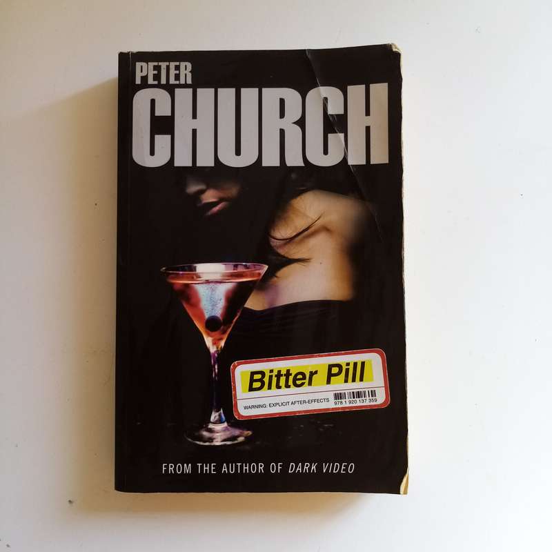 Bitter Pill by Peter Church