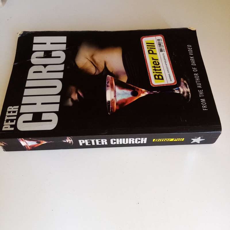 Bitter Pill by Peter Church