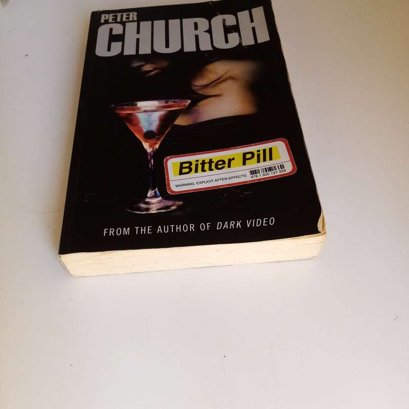 Bitter Pill by Peter Church