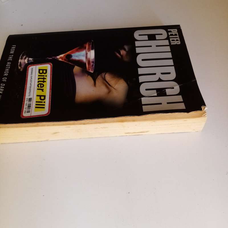 Bitter Pill by Peter Church