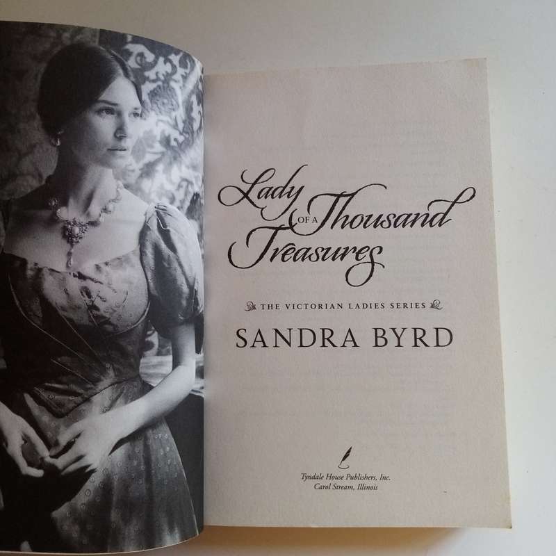 Lady of a Thousand Treasures by Sandra Byrd