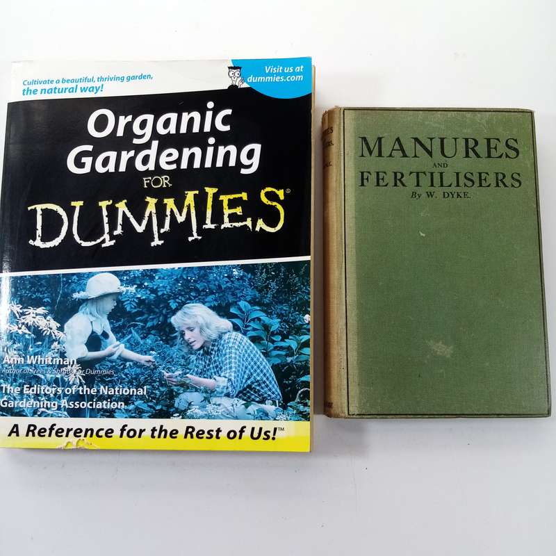 2-Book Organic Gardening Bundle: Organic Gardening for Dummies & Manures and Fertilizers by W. Dyke