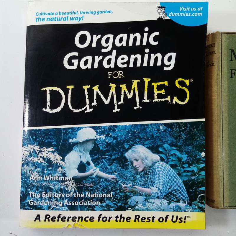 2-Book Organic Gardening Bundle: Organic Gardening for Dummies & Manures and Fertilizers by W. Dyke