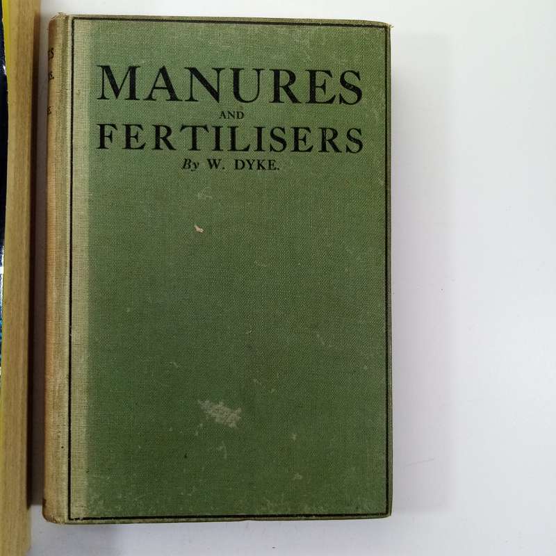 2-Book Organic Gardening Bundle: Organic Gardening for Dummies & Manures and Fertilizers by W. Dyke