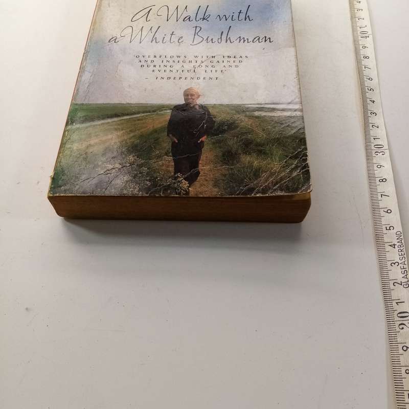 A Walk with a White Bushman by Laurens van der Post - A Journey into Africa's Soul