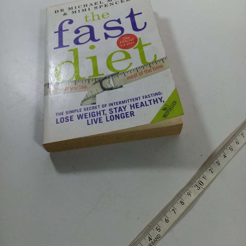 The Fast Diet by Michael Mosley - Unlock the Power of Intermittent Fasting