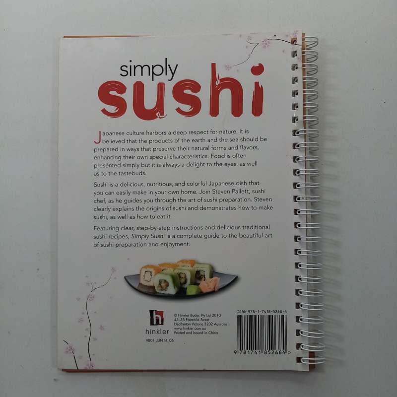Simply Sushi: Easy Recipes for Making Delicious Sushi at Home