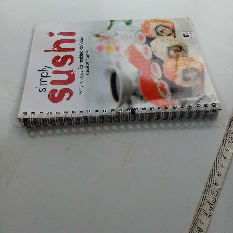 Simply Sushi: Easy Recipes for Making Delicious Sushi at Home