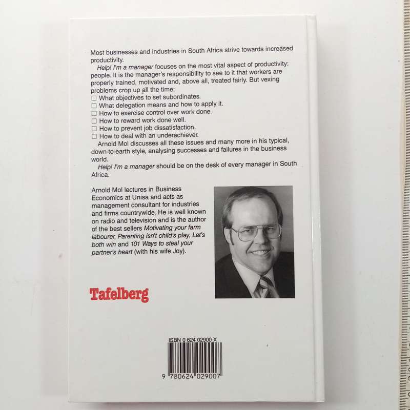 Help!: I'm a Manager Arnold Mol