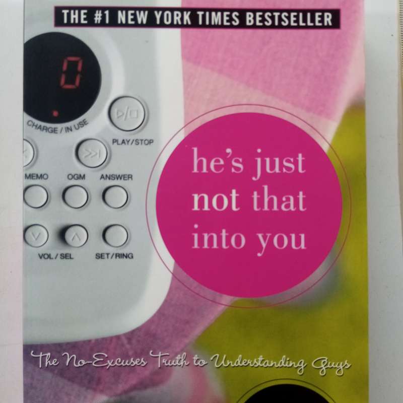 He's Just Not That Into You  Greg Behrendt, Liz Tuccillo, Lauren Monchik