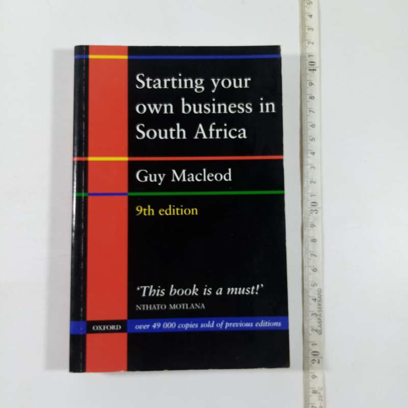 Starting Your Own Business in South Africa  Guy McLeod - ninth edition