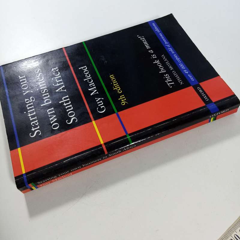 Starting Your Own Business in South Africa  Guy McLeod - ninth edition