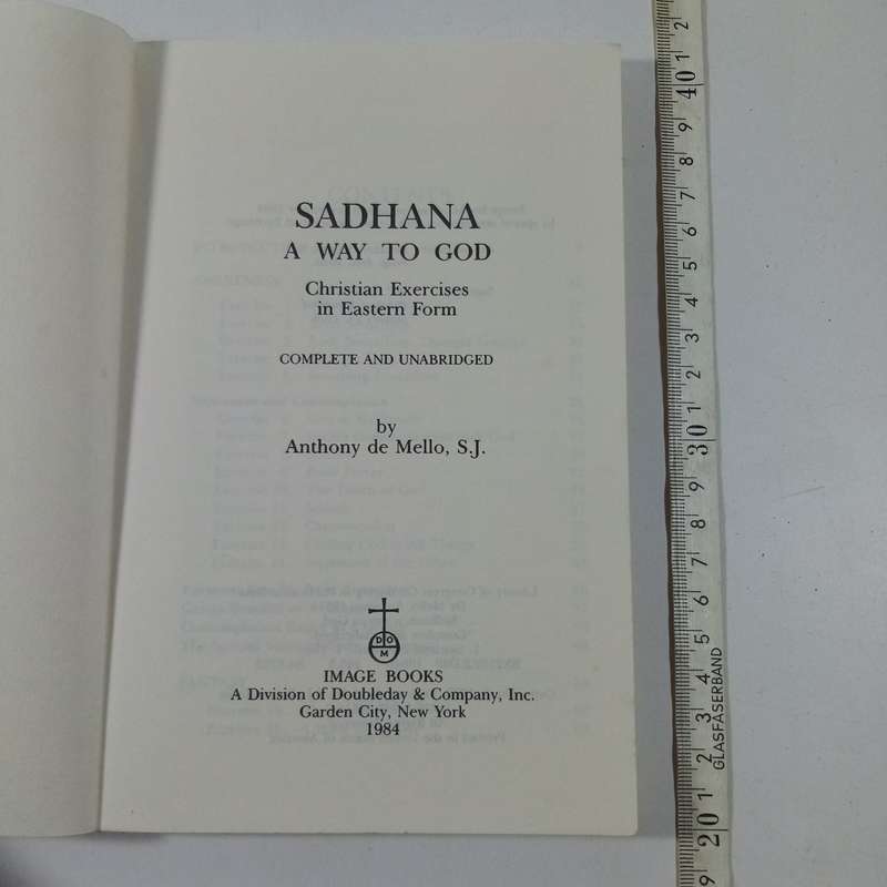 Sadhana, A Way to God  Anthony de Mello (Paperback)