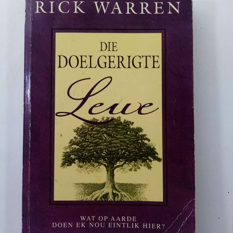 Die Doelgerigte Lewe  Rick Warren (Afrikaanse Paperback)