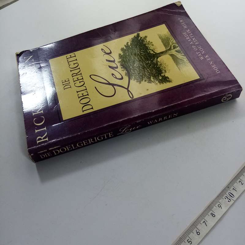 Die Doelgerigte Lewe  Rick Warren (Afrikaanse Paperback)