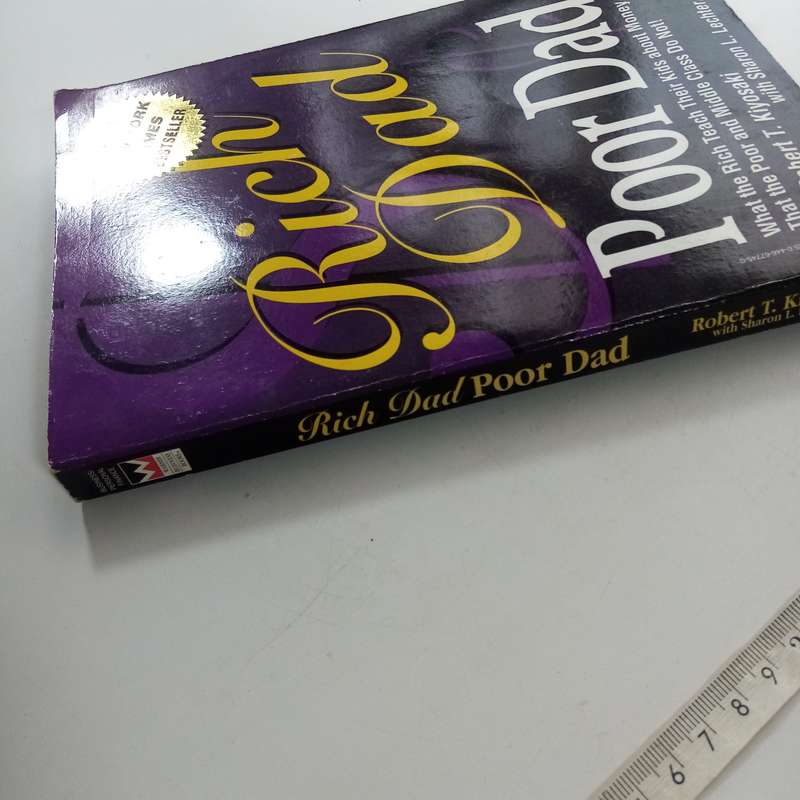 Rich Dad Poor Dad  Robert Kiyosaki & Sharon Lechter (Paperback)