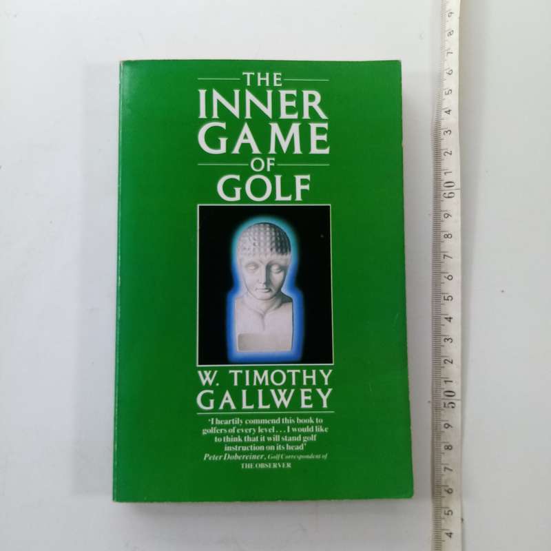 The Inner Game of Golf Book by Timothy Gallwey