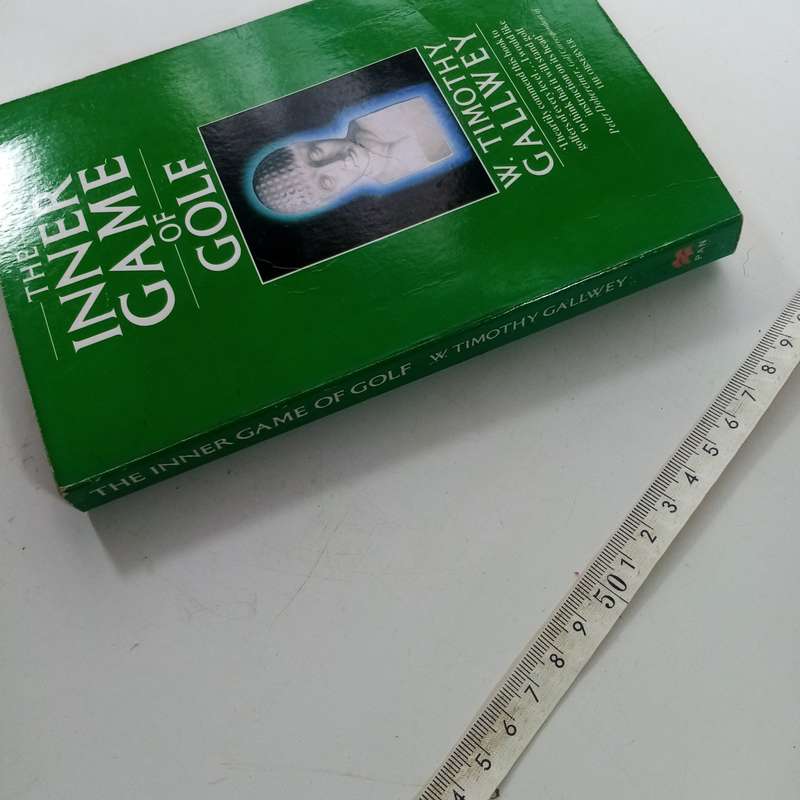 The Inner Game of Golf Book by Timothy Gallwey