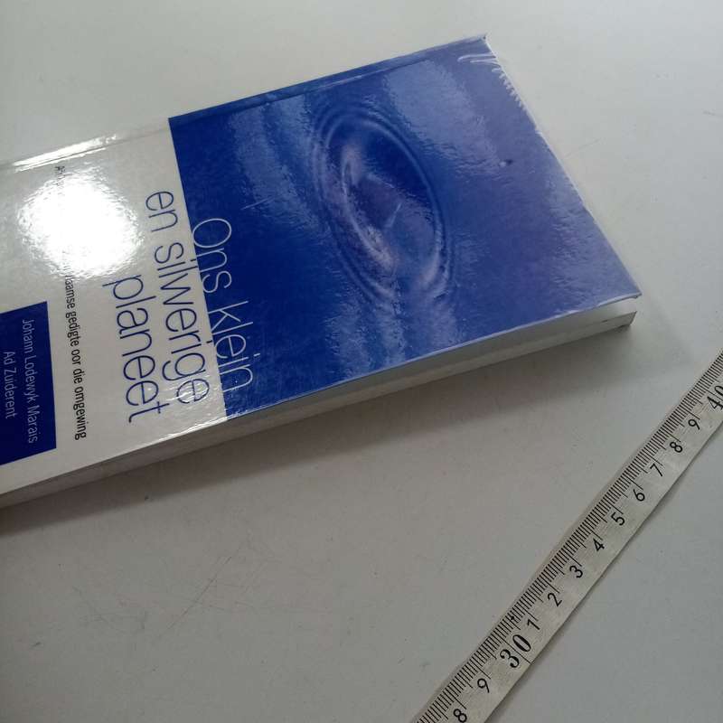 Ons klein en silwerige planeet  Johan Lodewyk Marais & Zuiderent (Afrikaanse Paperback)