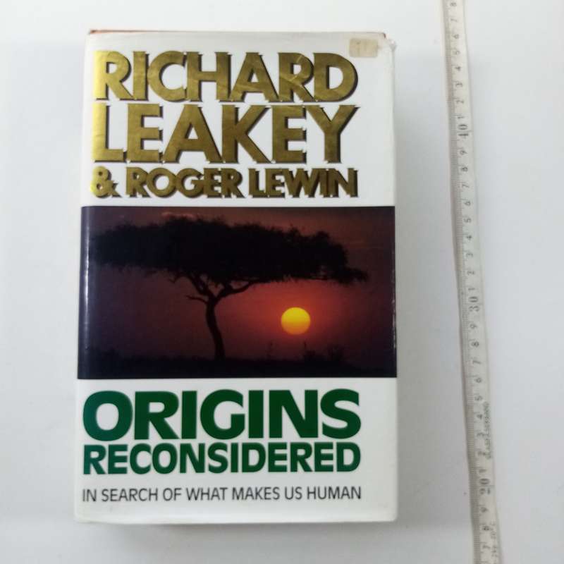 Origins Reconsidered by Richard Leakey & Roger Lewin  Human Evolution & Anthropology