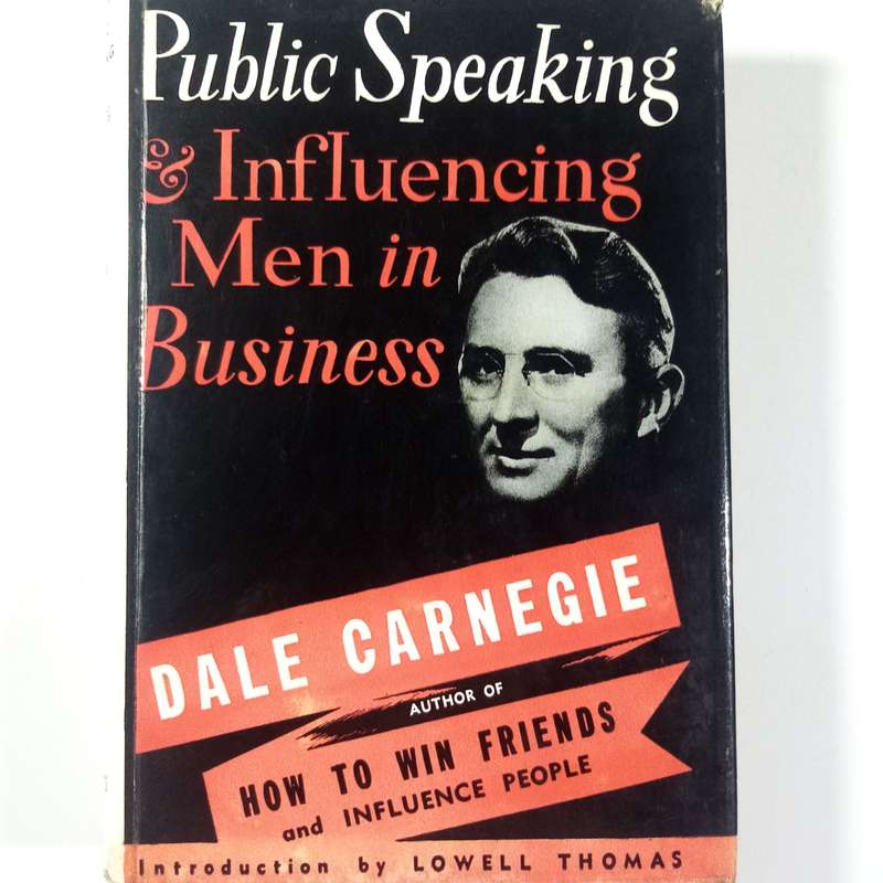 Public Speaking & Influencing Men in Business  Dale Carnegie (1956 Edition)