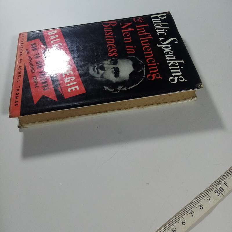 Public Speaking & Influencing Men in Business  Dale Carnegie (1956 Edition)