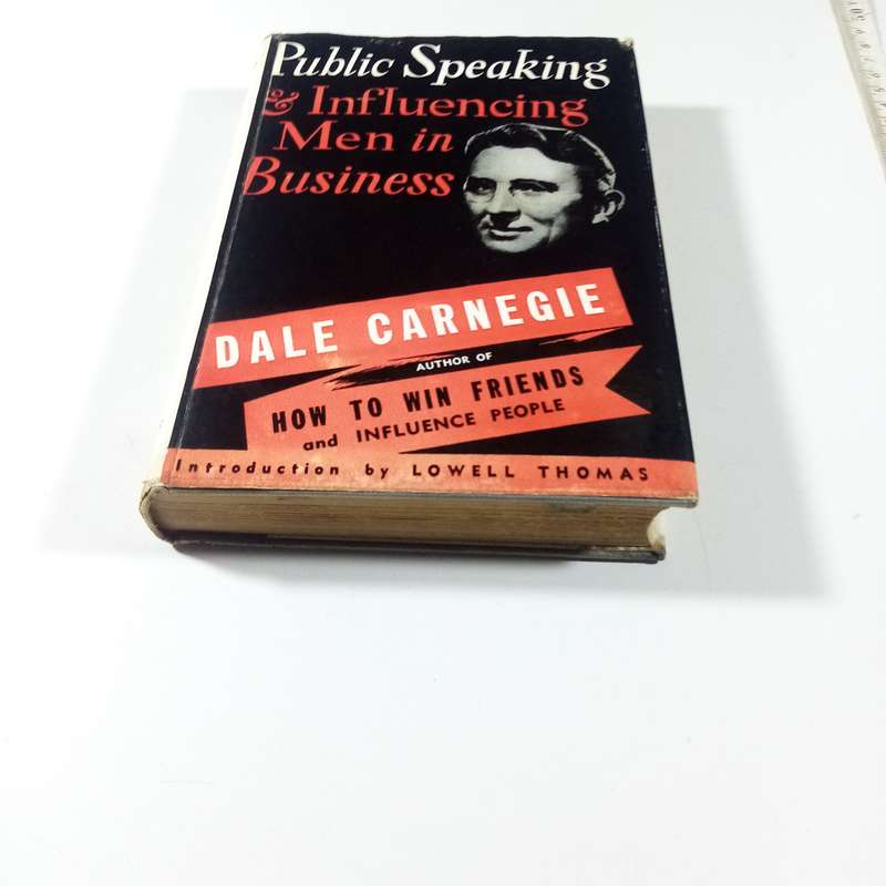 Public Speaking & Influencing Men in Business  Dale Carnegie (1956 Edition)