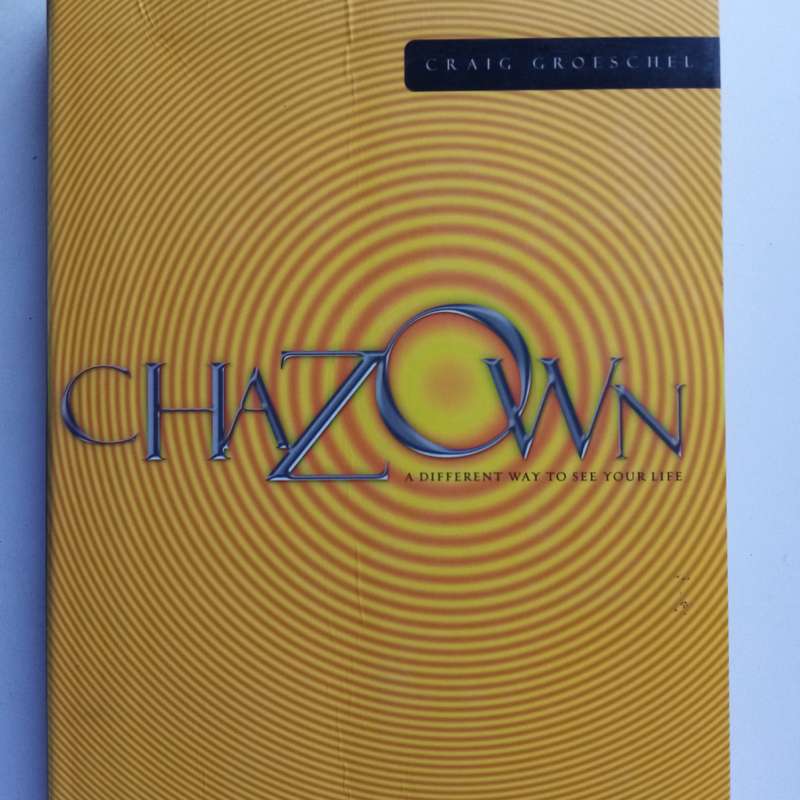 Chazown by Craig Groeschel  Discover Purpose, Passion & Gods Vision for Your Life (With DVD)