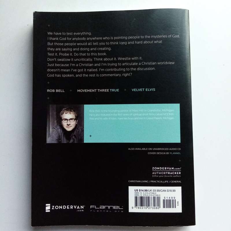 Velvet Elvis by Rob Bell  Repainting and Rethinking the Christian Faith