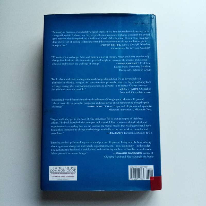 Immunity to Change by Lisa Laskow Lahey & Robert Kegan  Unlock Your Potential