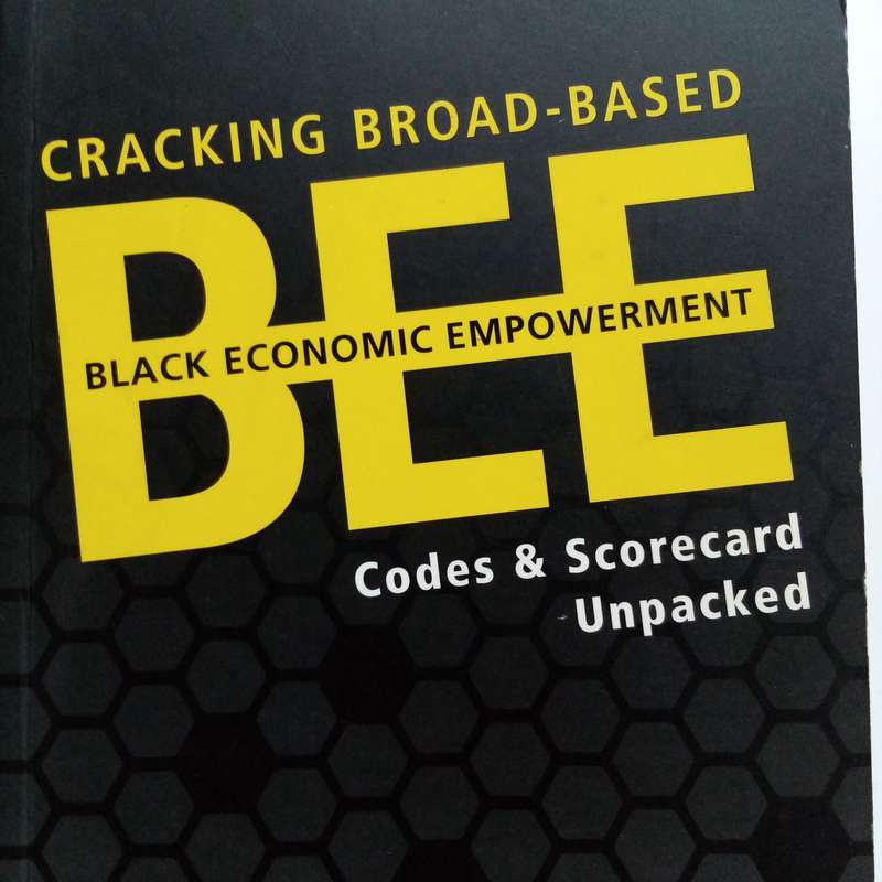 Broad-Based Black Economic Empowerment by Tony Balshaw  A Guide to Economic Transformation