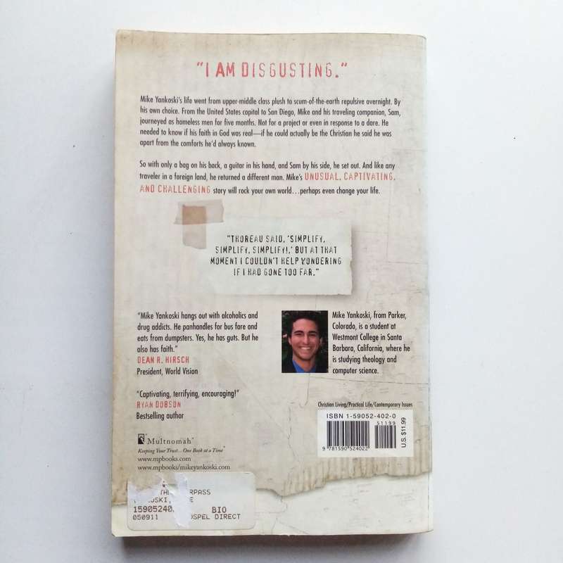 Under the Overpass by Michael Yankoski  A Journey of Faith Among the Homeless